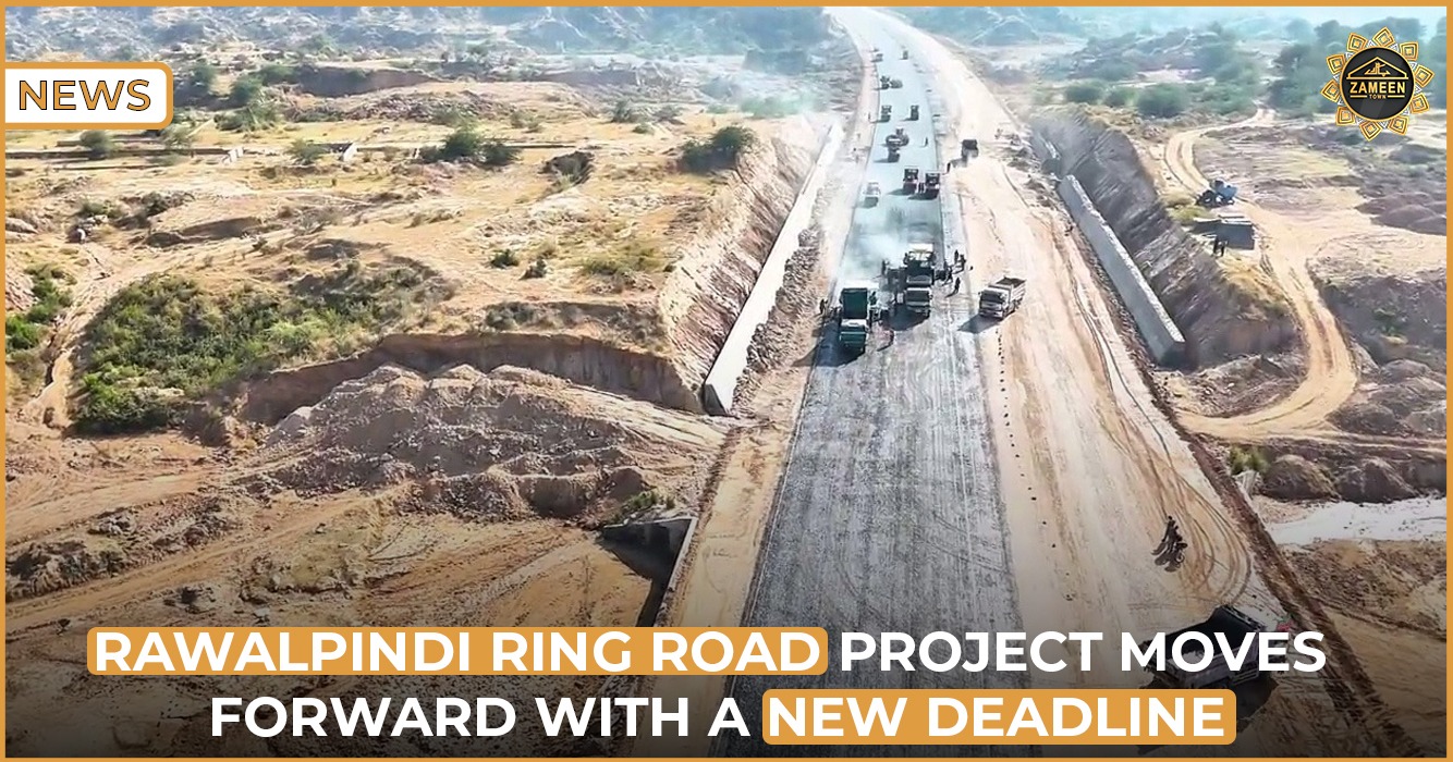 Rawalpindi Ring Road New Deadline